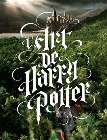 Livre - Harry Potter Tout L'art Des Films